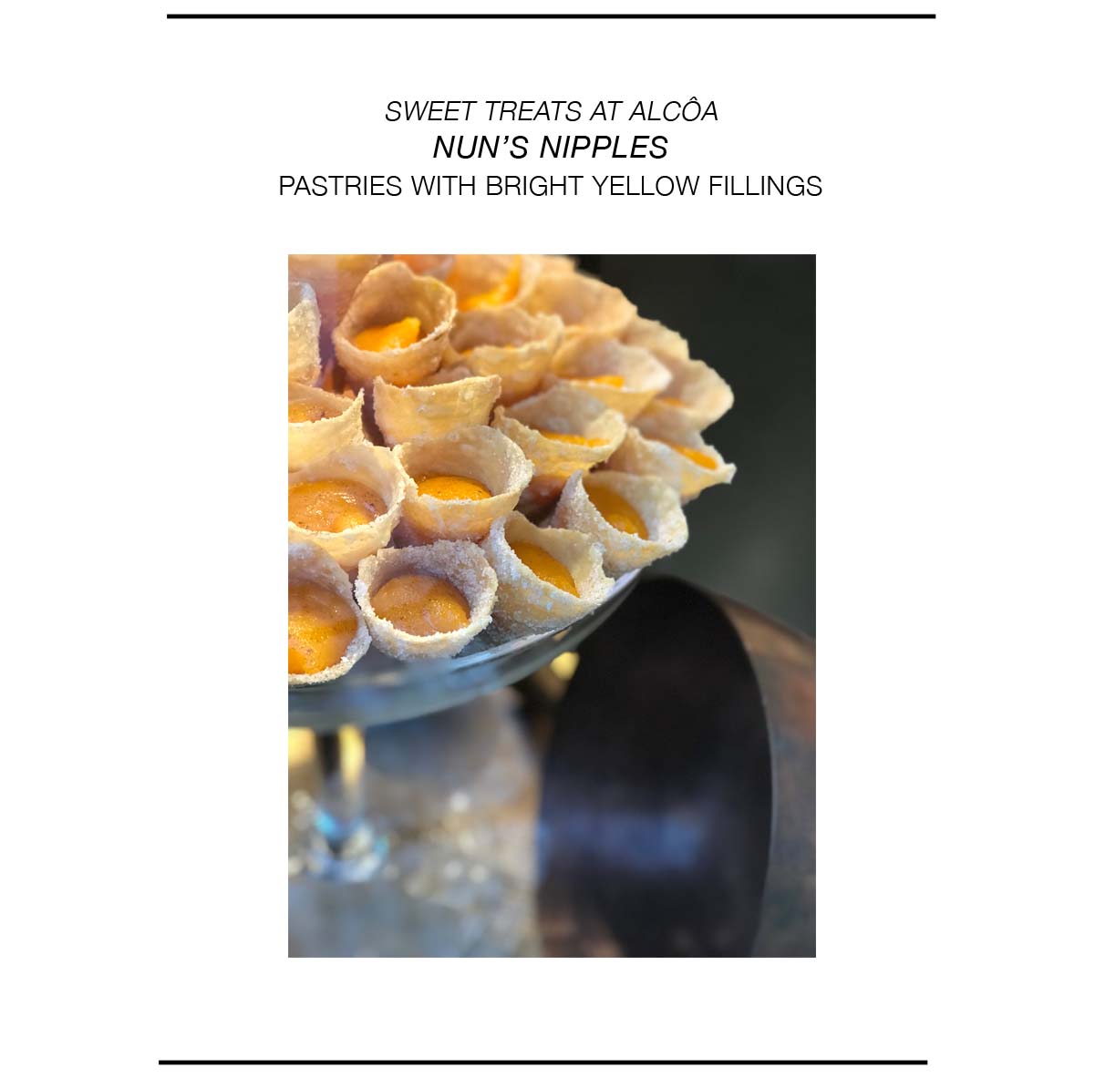Portuguese pastries with bright yellow egg custard fillings from alcoa in lisbon.